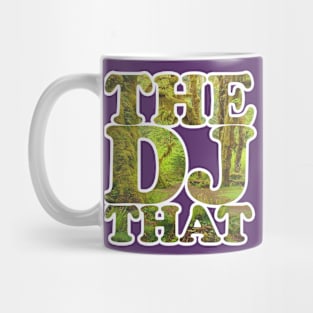 the DJ that Rainforest Outline Mug